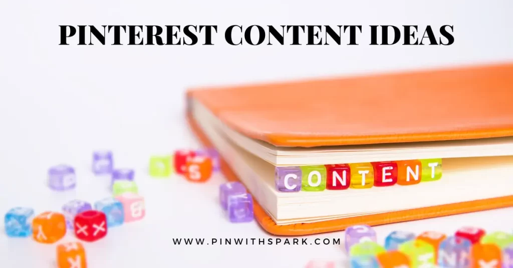 Pinterest Content ideas pinwithspark.com